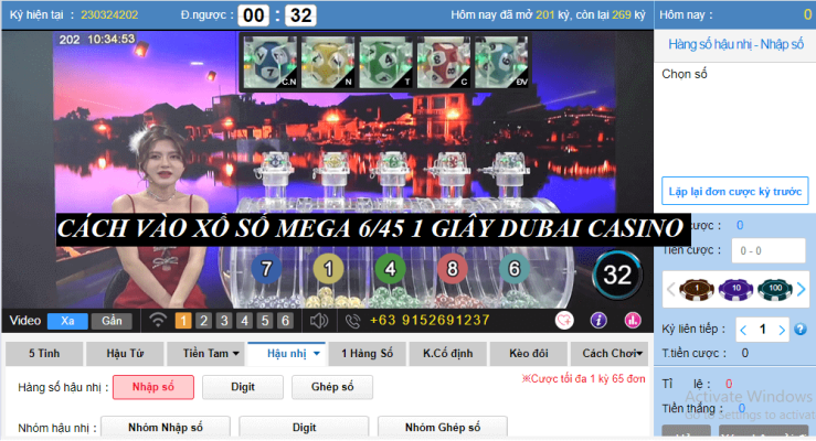 Cách vào chơi xổ số Mega 6/45 1 giây tại Dubai Casino